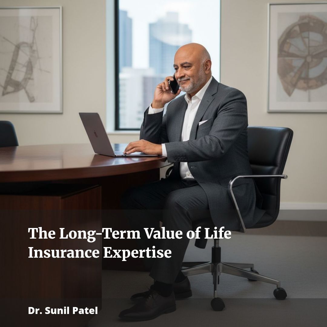 The Long-Term Value of Life Insurance Expertise